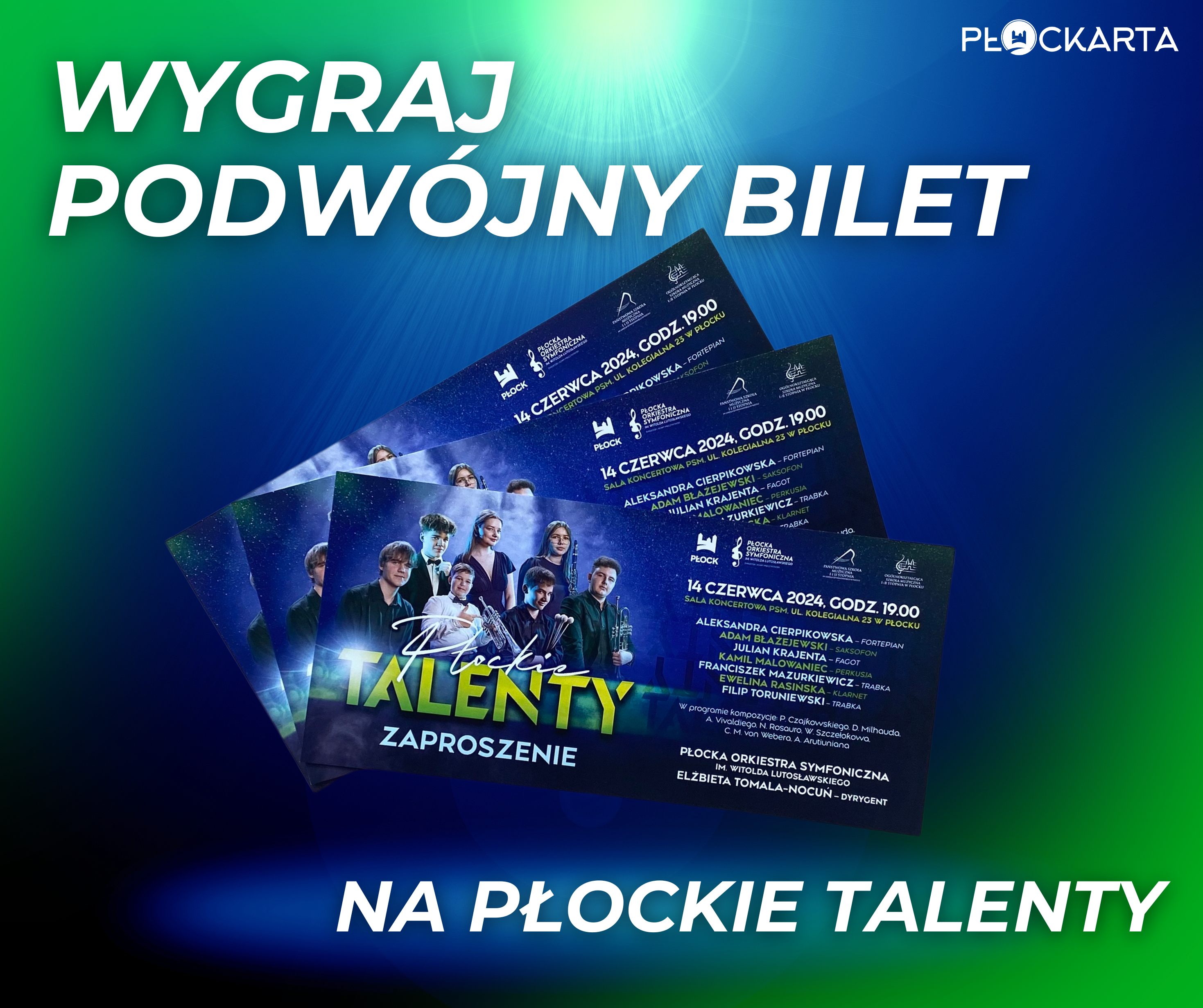aktualność: Wygraj podwójny bilet na Płockie Talenty!