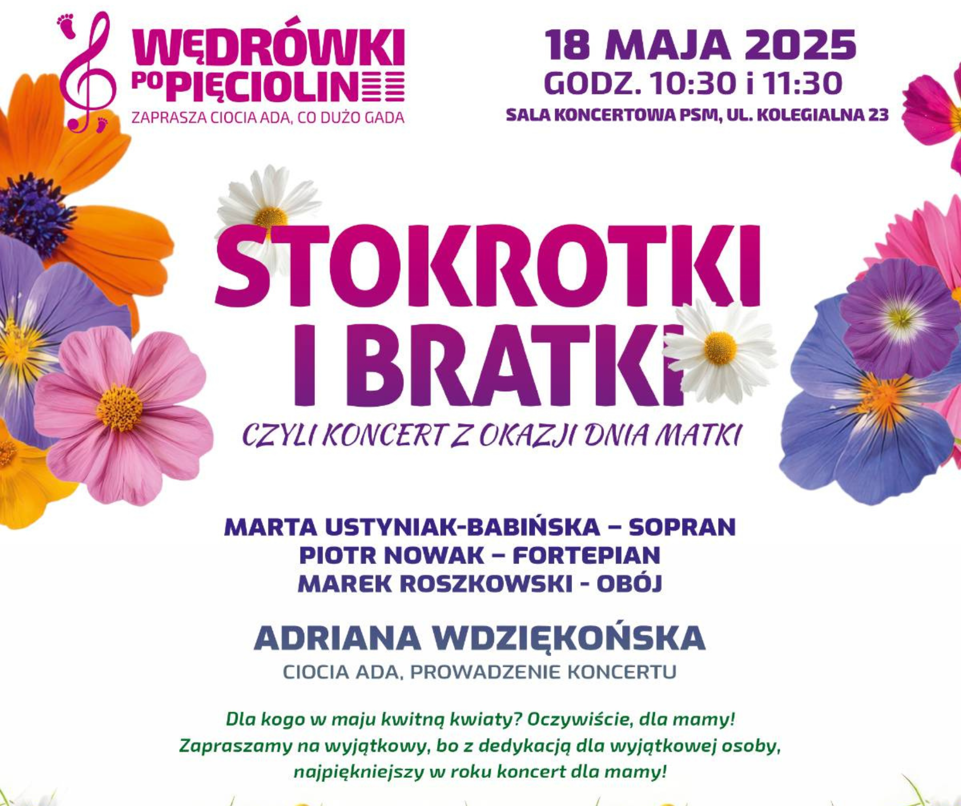 aktualność: WĘDRÓWKI PO PIĘCIOLINII„STOKROTKI I BRATKI” CZYLI KONCERT Z OKAZJI DNIA MATKI