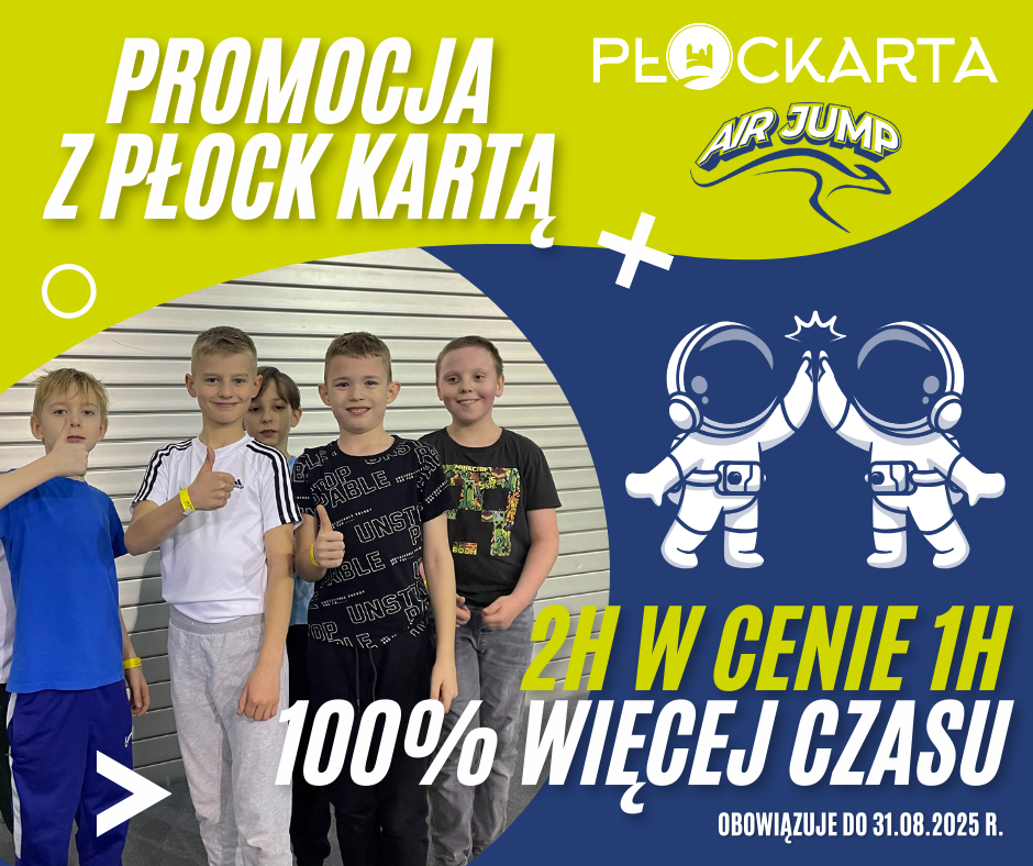 aktualność: Skacz dwa razy dłużej – tylko z PłocKArtą!