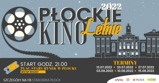Wydarzenie: Płockie Kino Letnie 2022, Kiedy? 2022-07-13 21:00, Gdzie? Stary Rynek w Płocku